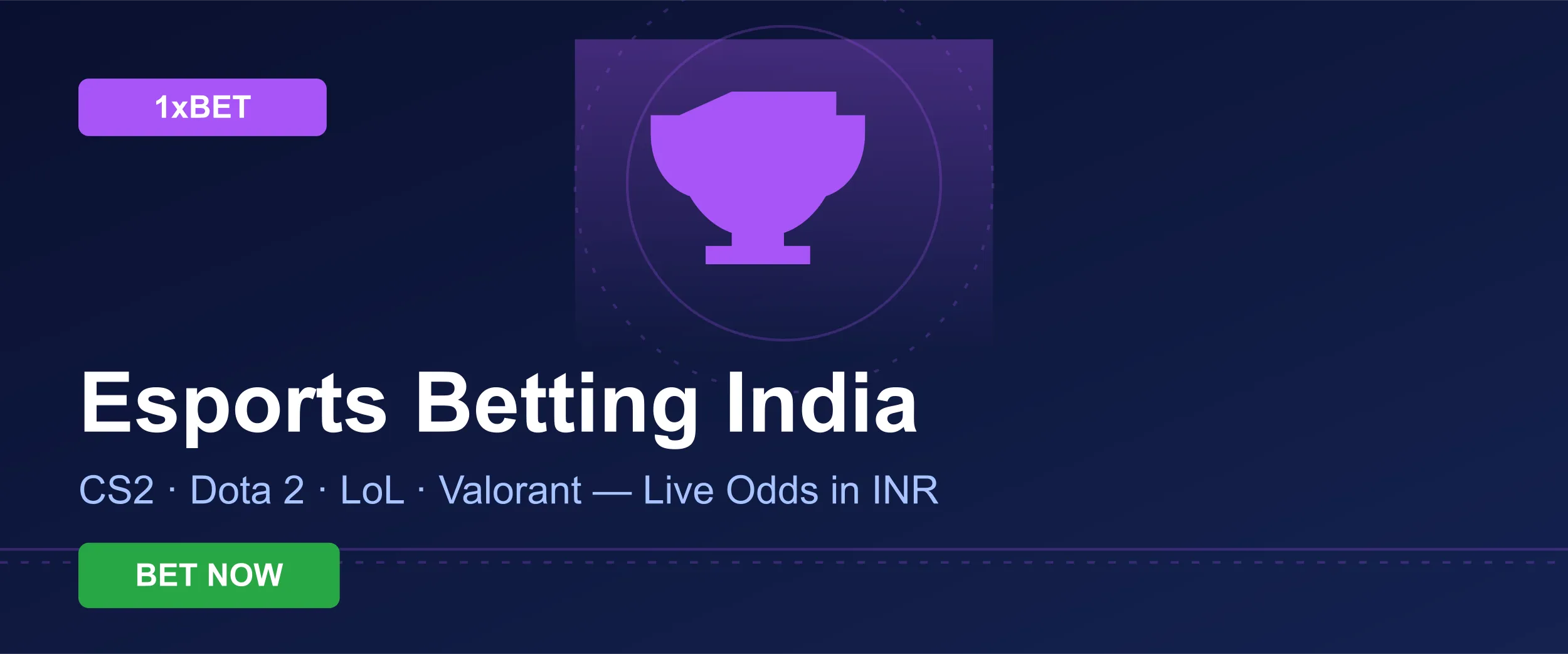 Esports betting India — CS2, Valorant, Dota 2 and League of Legends live odds